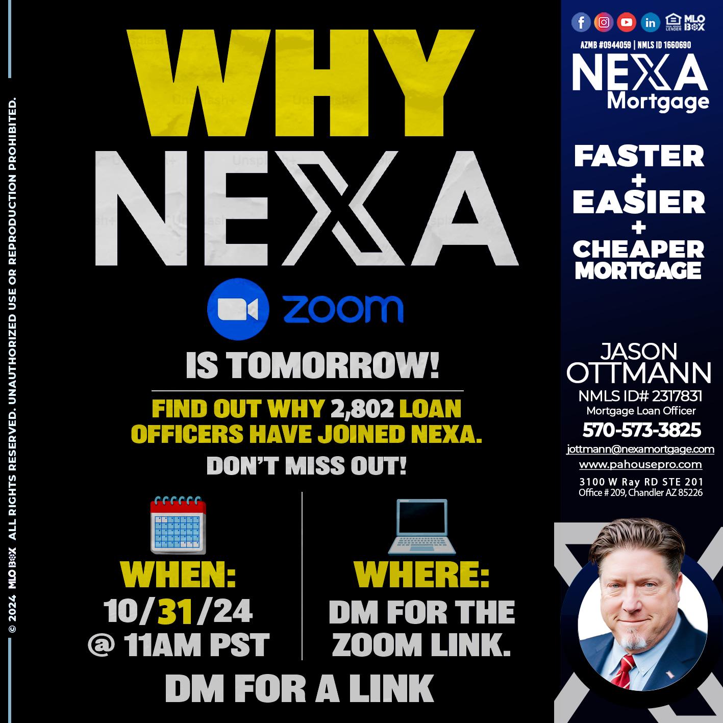 WHY NEXA - Jason Ottmann -Mortgage Loan Officer