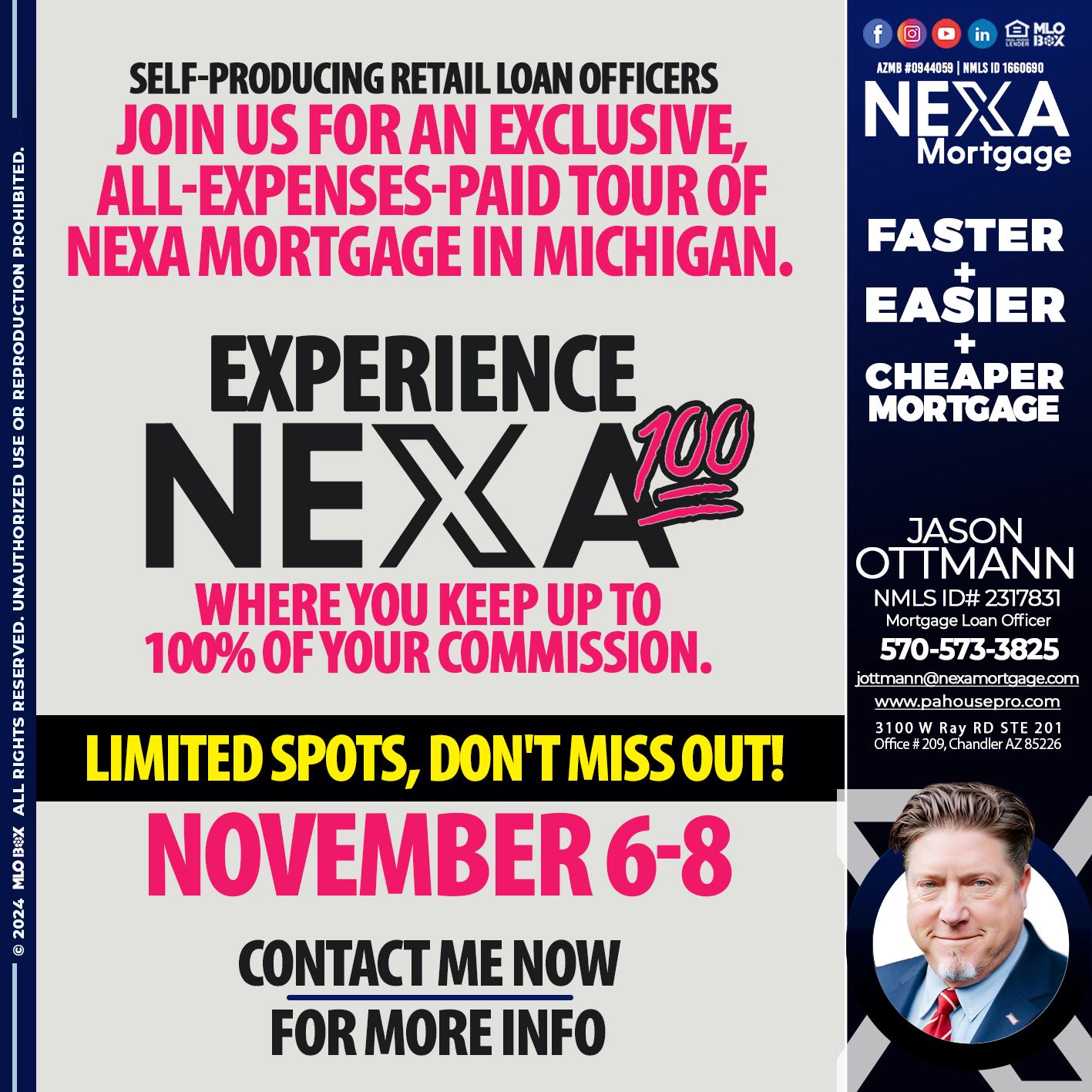 NEXA 100 NOVEMBER 6-8 - Jason Ottmann -Mortgage Loan Officer