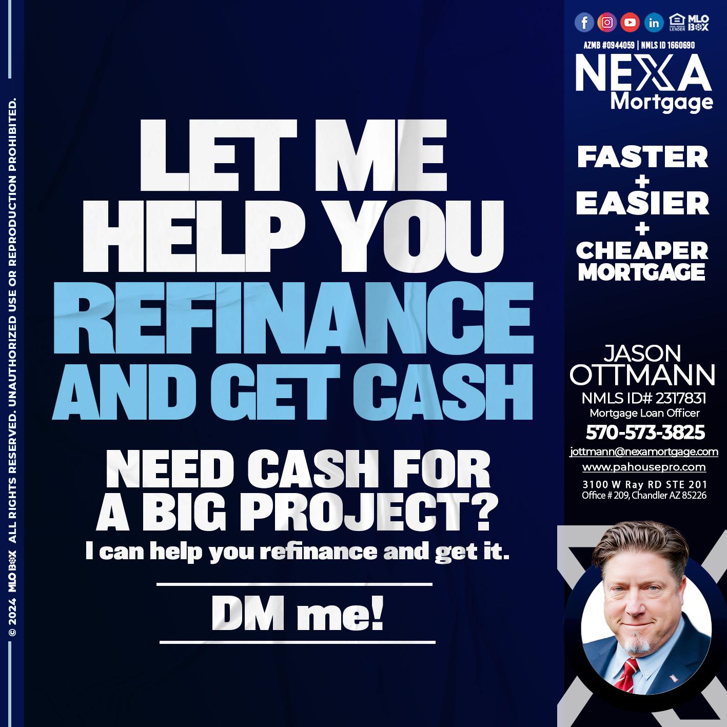 LET ME HELP YOU - Jason Ottmann -Mortgage Loan Officer