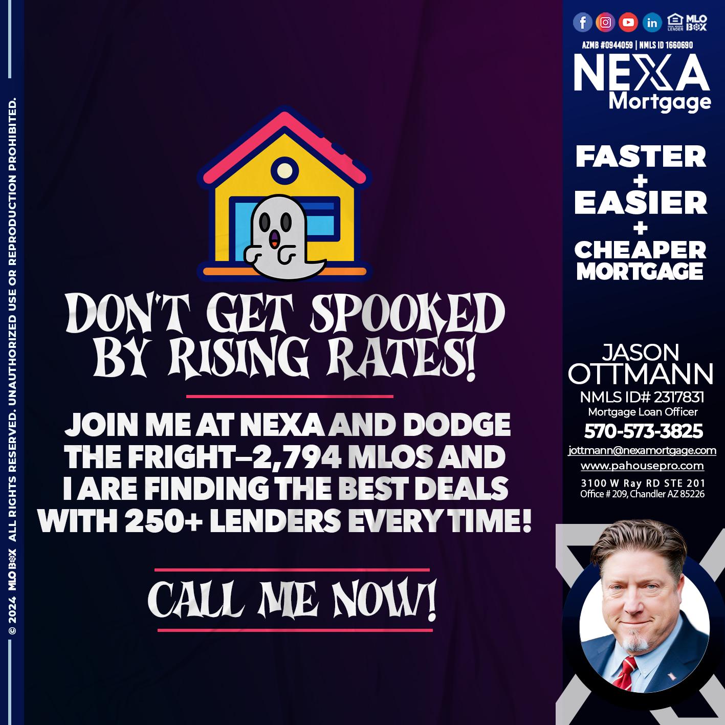 dont get spooked - Jason Ottmann -Mortgage Loan Officer