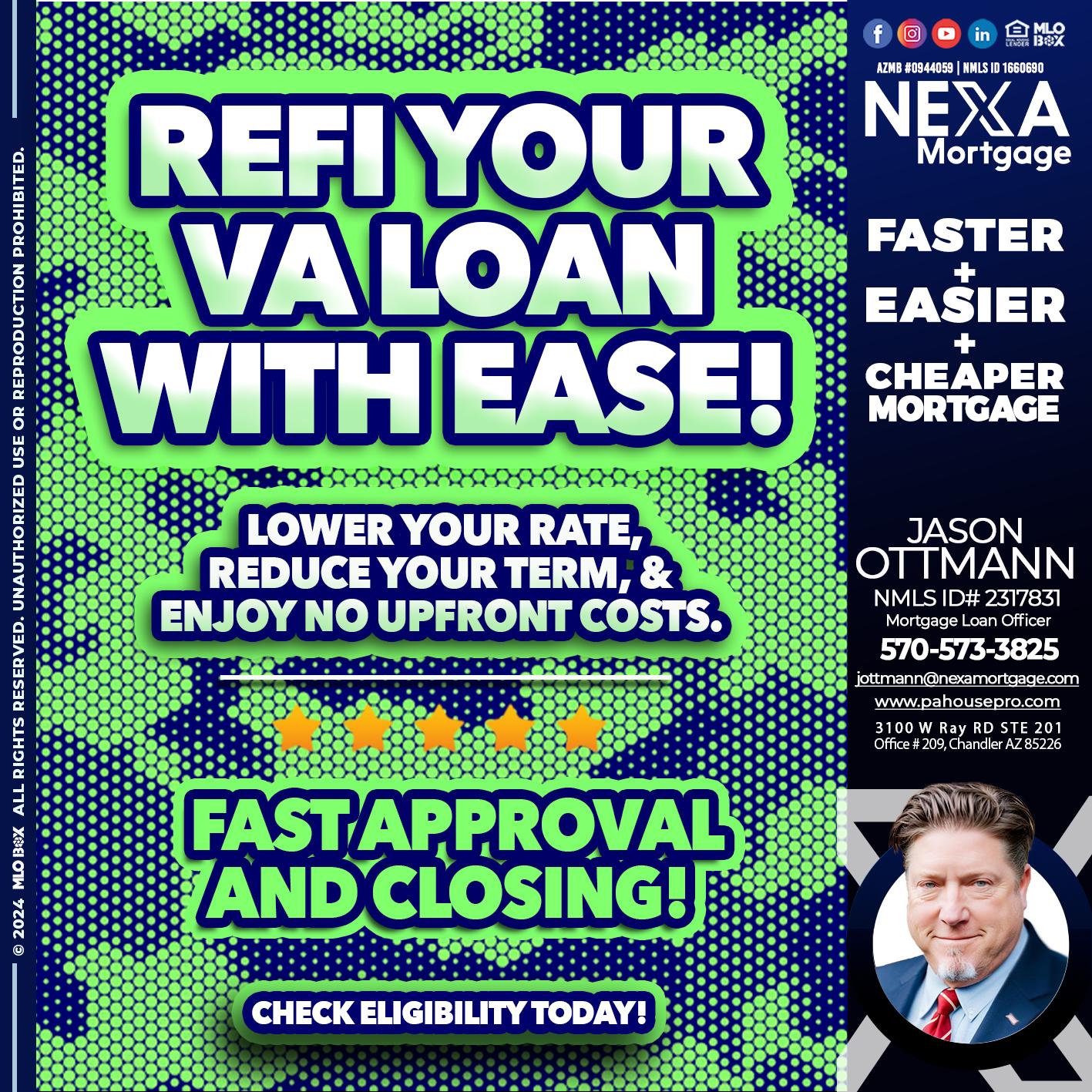 REFI YOUR VA LOAN - Jason Ottmann -Mortgage Loan Officer