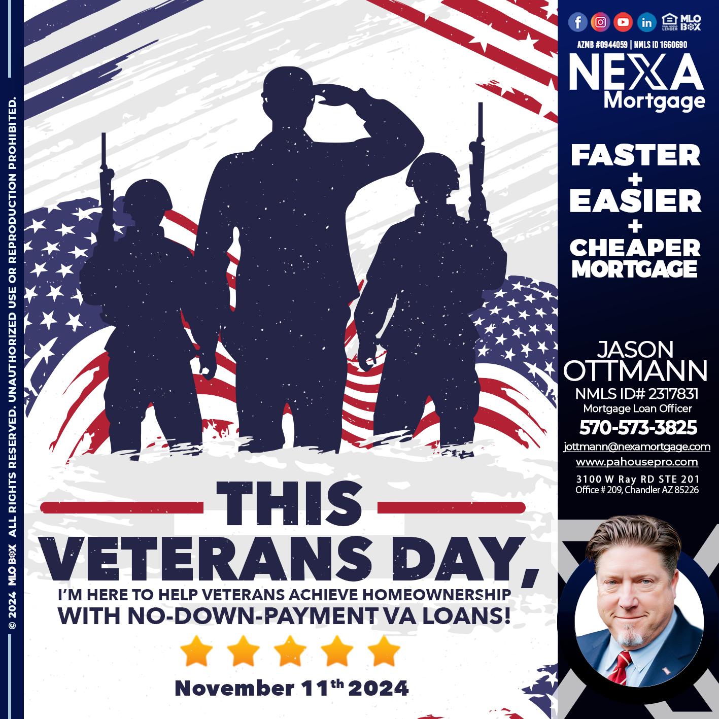 this veterans day - Jason Ottmann -Mortgage Loan Officer