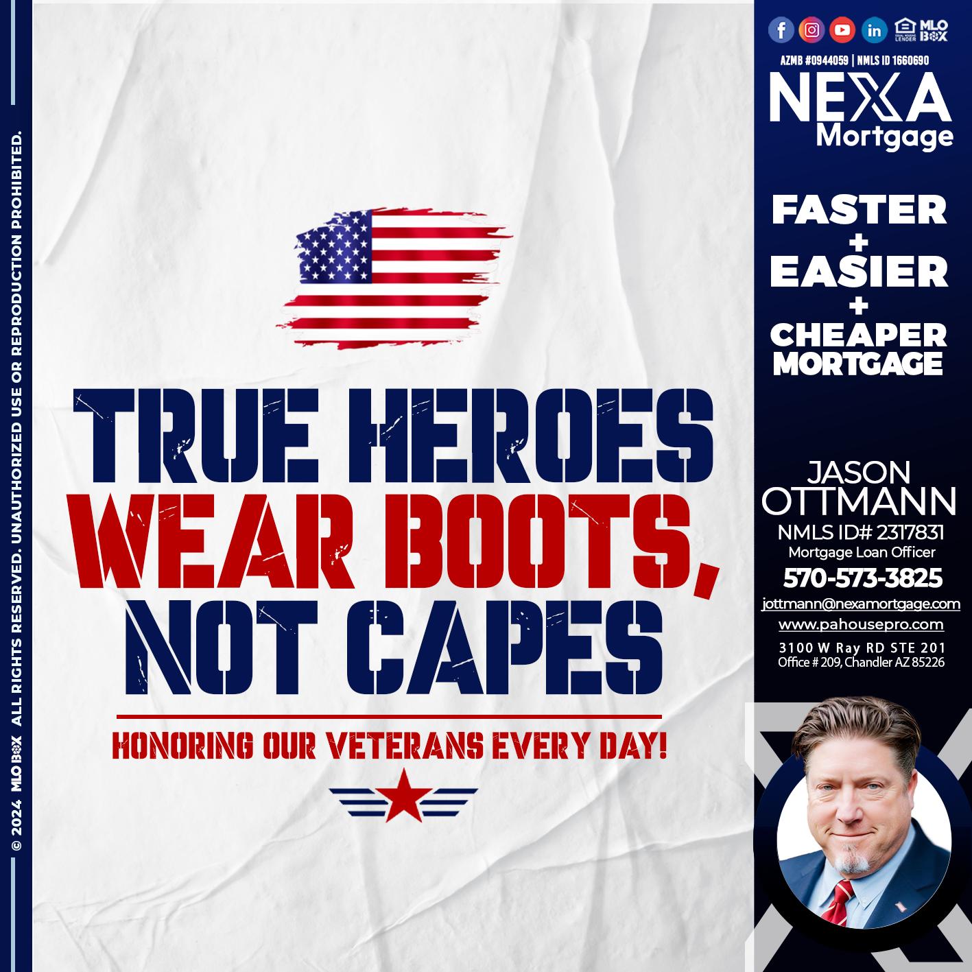 TRUE HEROES - Jason Ottmann -Mortgage Loan Officer