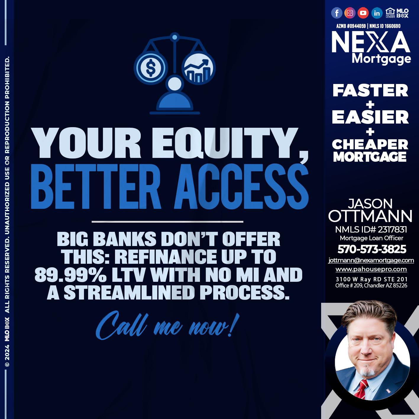 YOUR EQUITY - Jason Ottmann -Mortgage Loan Officer